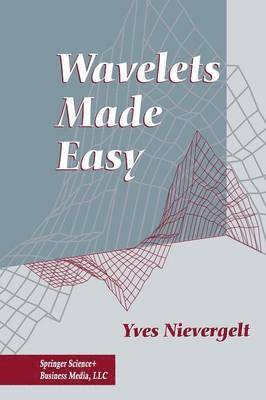 Wavelets Made Easy 1