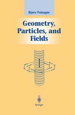 Geometry, Particles, and Fields 1