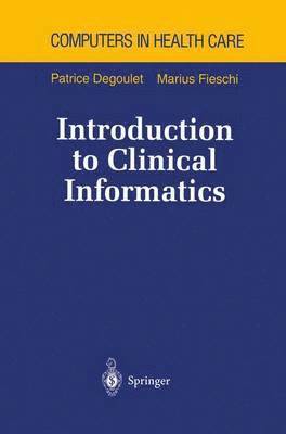 bokomslag Introduction to Clinical Informatics