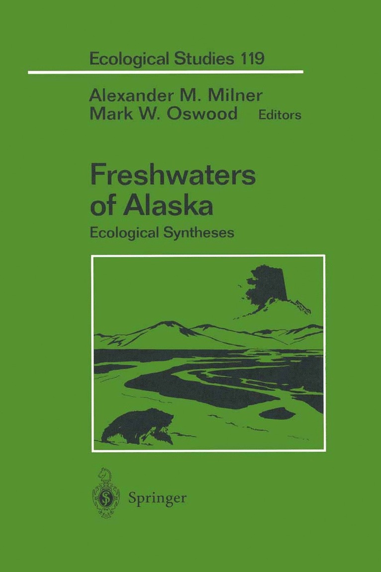 Alexander M. Milner, Mark W. Oswood - Freshwaters of Alaska, Häftad
