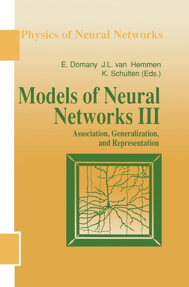 Models of Neural Networks III 1