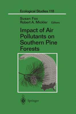 bokomslag Impact of Air Pollutants on Southern Pine Forests