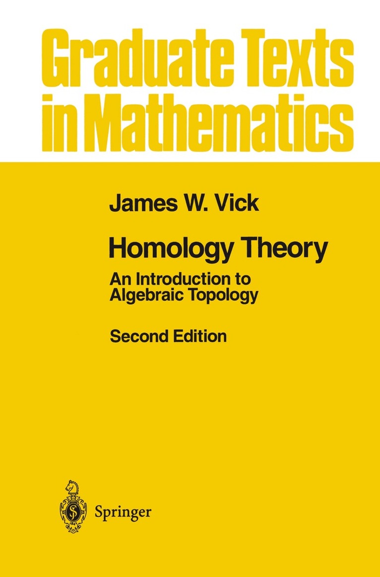 James W. Vick - Homology Theory, Häftad