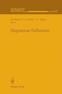 bokomslag Degenerate Diffusions