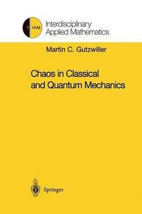 bokomslag Chaos in Classical and Quantum Mechanics