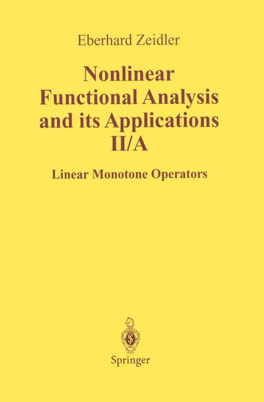 E. Zeidler - Nonlinear Functional Analysis and Its Applications, Häftad