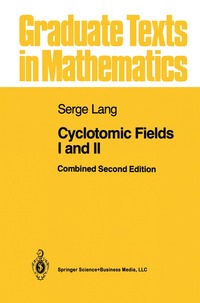 bokomslag Cyclotomic Fields I and II