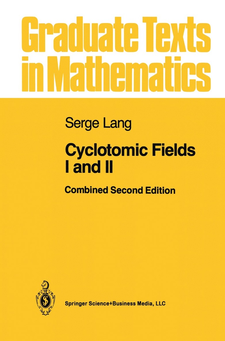 Serge Lang - Cyclotomic Fields I and II, Häftad