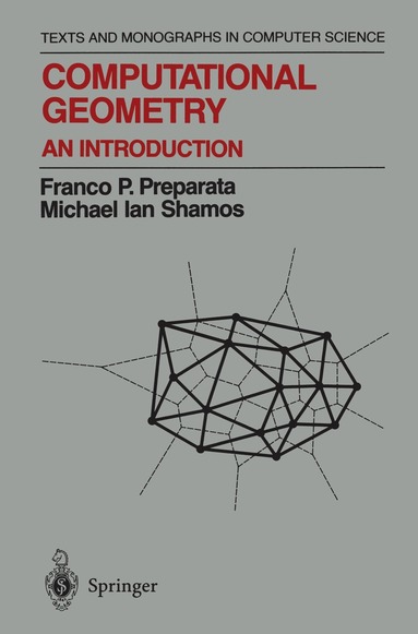 Franco P. Preparata, Michael I. Shamos - Computational Geometry, Häftad