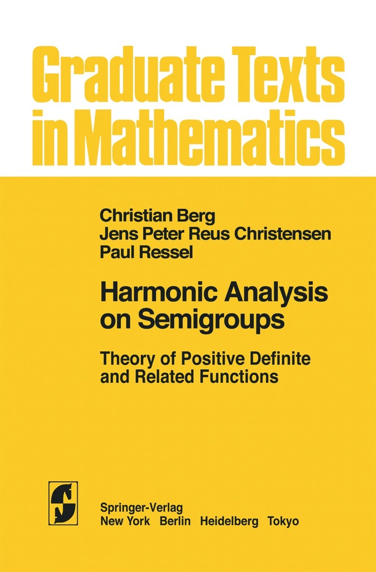 Harmonic Analysis on Semigroups 1