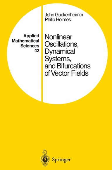 bokomslag Nonlinear Oscillations, Dynamical Systems, and Bifurcations of Vector Fields