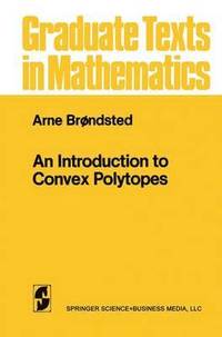 bokomslag An Introduction to Convex Polytopes