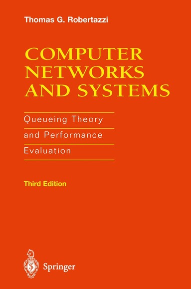 Thomas G. Robertazzi - Computer Networks and Systems, Häftad