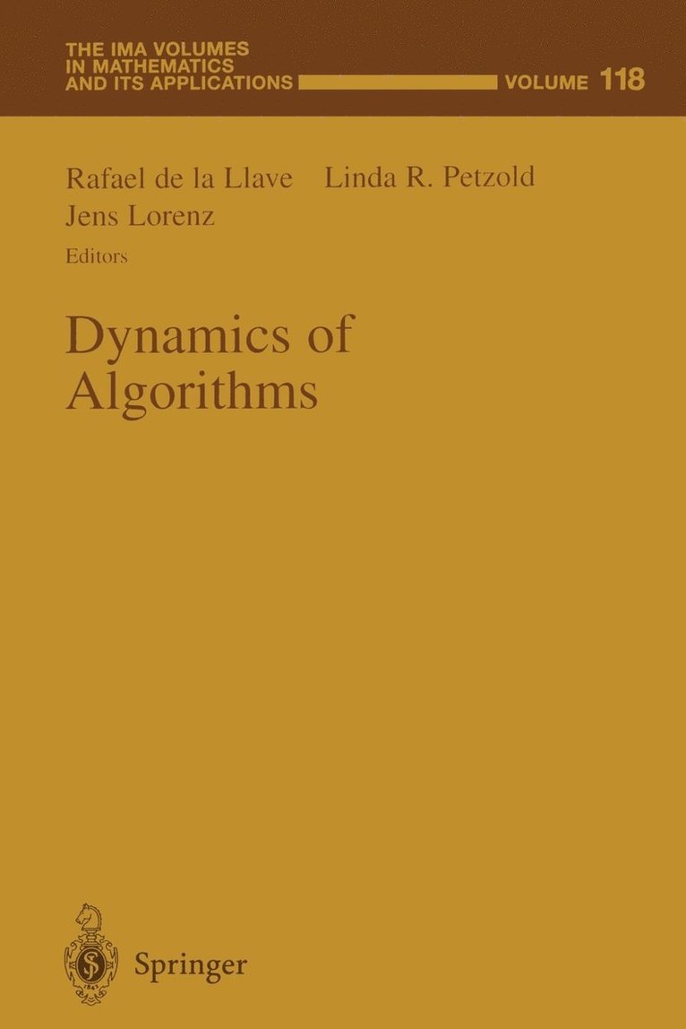Rafael de la Llave, Linda R. Petzold, Jens Lorenz, Rafael De La Llave - Dynamics of Algorithms, Häftad