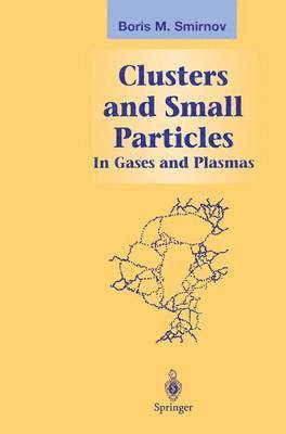 Clusters and Small Particles 1
