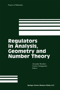 bokomslag Regulators in Analysis, Geometry and Number Theory