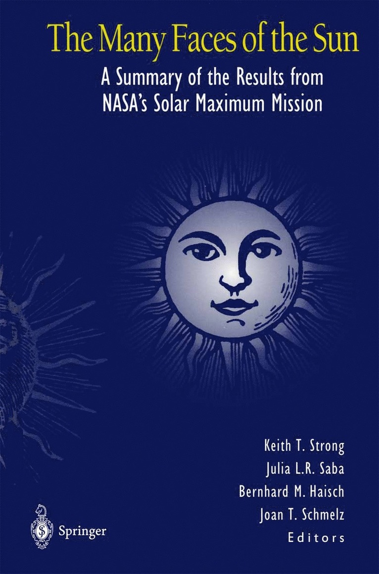Keith T. Strong, Julia L.R. Saba, Bernhard M. Haisch, Joan T. Schmelz, Julia L. R. Saba - Many Faces of the Sun, Häftad