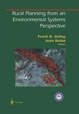 Rural Planning from an Environmental Systems Perspective 1
