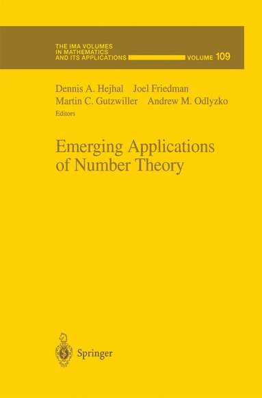 Dennis A. Hejhal, Joel Friedman, Martin C. Gutzwiller, Andrew M. Odlyzko - Emerging Applications of Number Theory, Häftad
