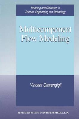 Multicomponent Flow Modeling 1