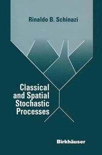 bokomslag Classical and Spatial Stochastic Processes