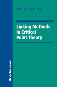 bokomslag Linking Methods in Critical Point Theory