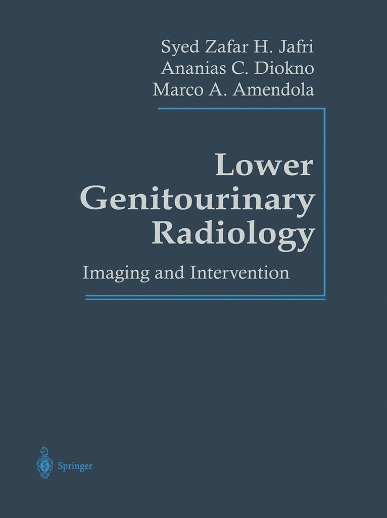 Syed Z.H. Jafri, Marco A. Amendola, Ananias C. Diokno, Syed Z. H. Jafri - Lower Genitourinary Radiology, Häftad
