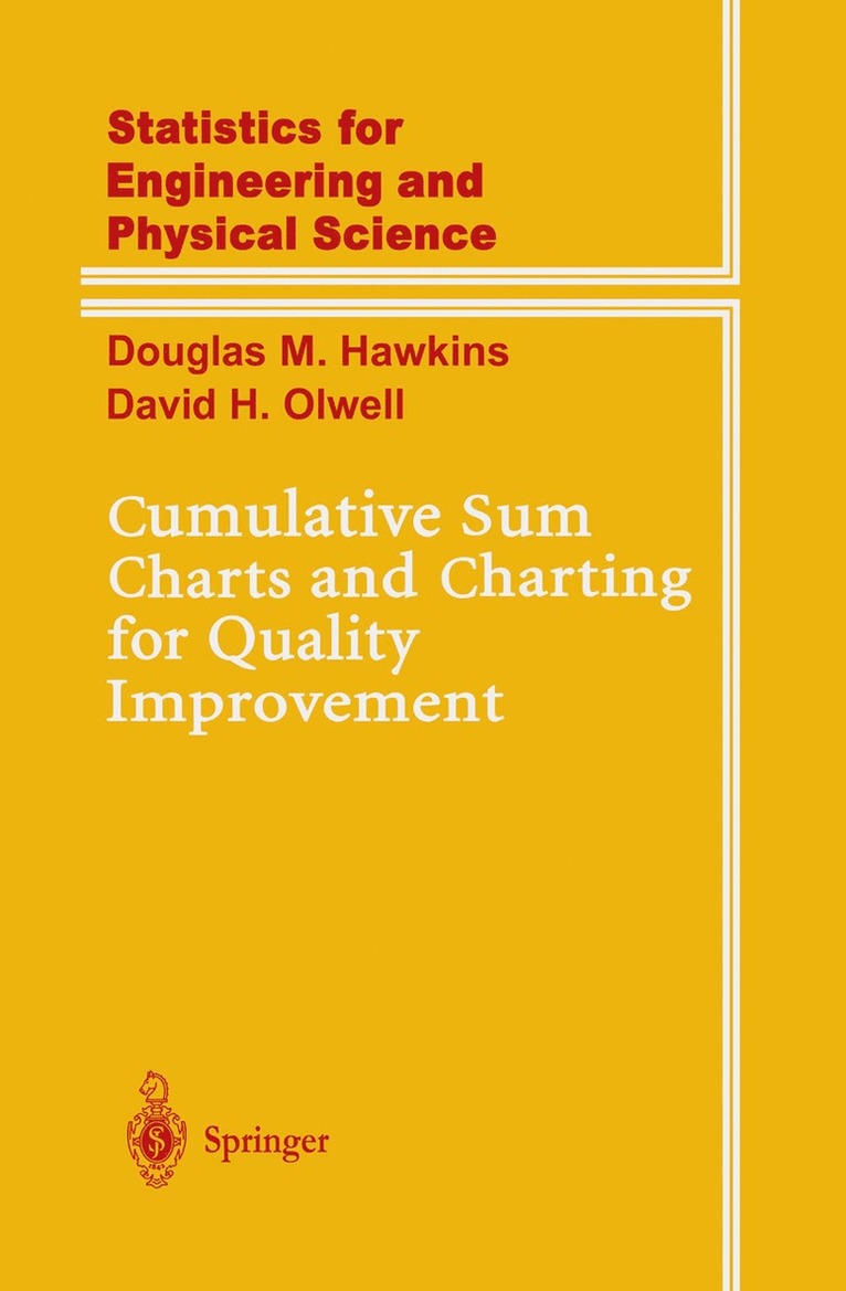 Cumulative Sum Charts and Charting for Quality Improvement 1