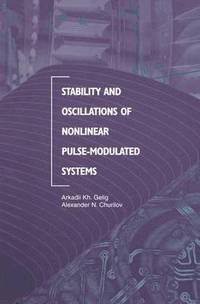 bokomslag Stability and Oscillations of Nonlinear Pulse-Modulated Systems