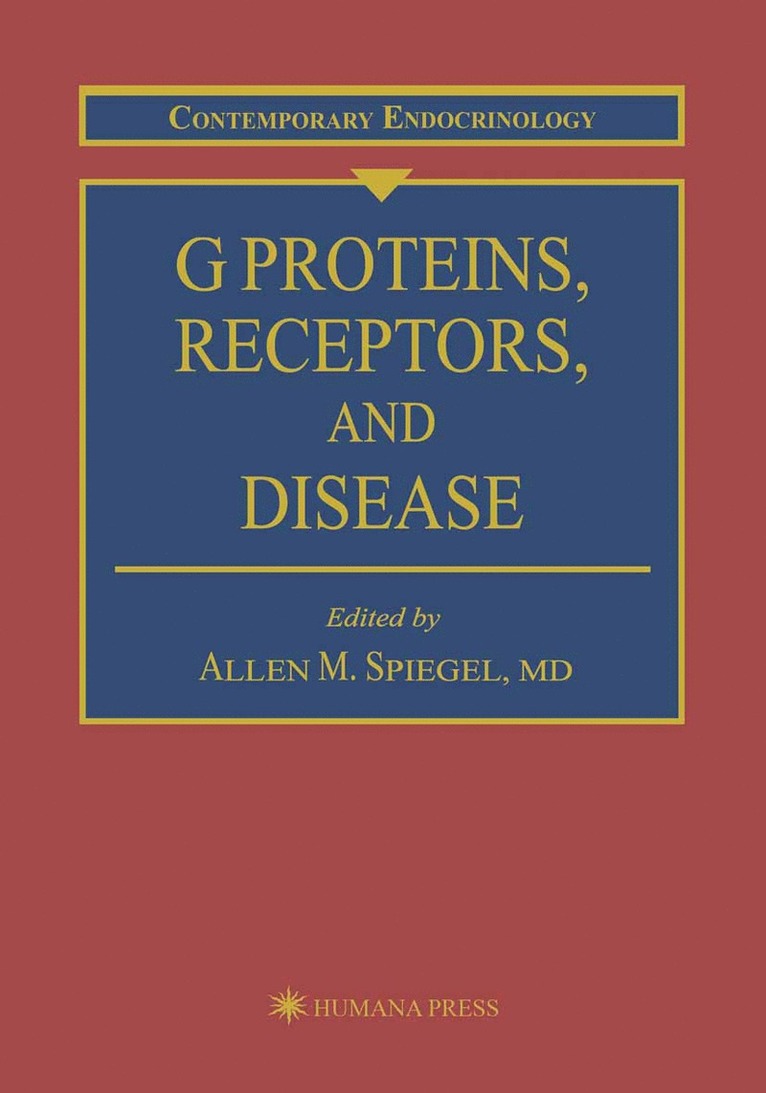 Allen M. Spiegel - G Proteins, Receptors, and Disease, Häftad