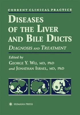 George Y. Wu, George Wu - Diseases of the Liver and Bile Ducts, Häftad