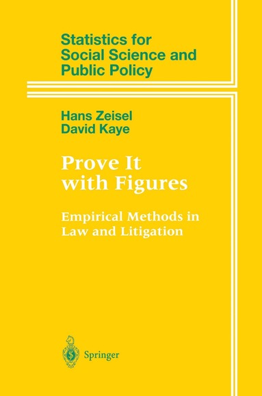 Hans Zeisel, David Kaye - Prove It with Figures, Häftad