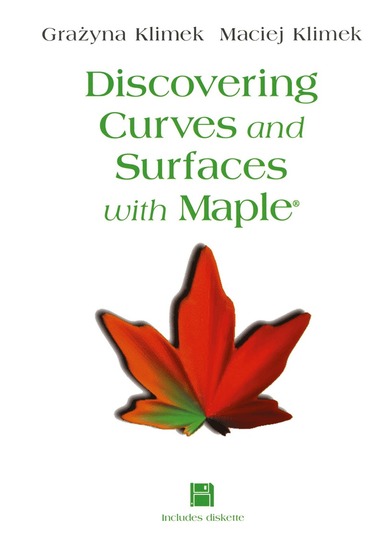 bokomslag Discovering Curves and Surfaces with Maple¿