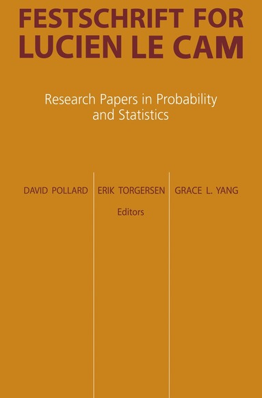David Pollard, Erik Torgersen, Grace L. Yang - Festschrift for Lucien Le Cam, Häftad
