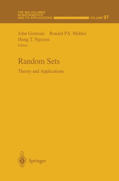 John Goutsias, Ronald P.S. Mahler, Hung T. Nguyen - Random Sets, Häftad