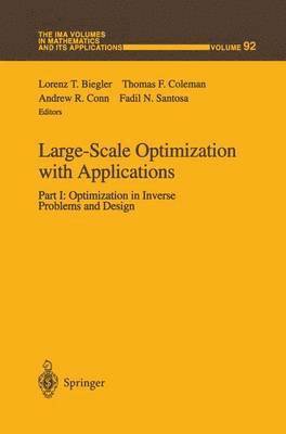 Large-Scale Optimization with Applications 1