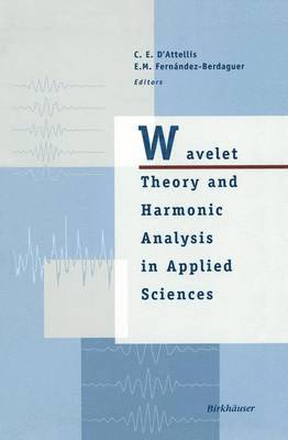 bokomslag Wavelet Theory and Harmonic Analysis in Applied Sciences