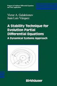bokomslag A Stability Technique for Evolution Partial Differential Equations