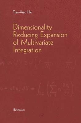 bokomslag Dimensionality Reducing Expansion of Multivariate Integration