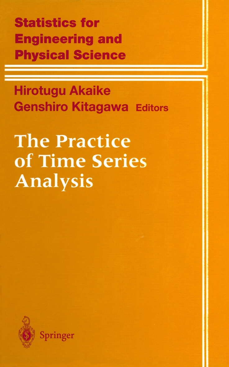 Hirotugu Akaike, Genshiro Kitagawa - Practice of Time Series Analysis, Häftad