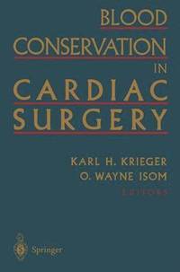 bokomslag Blood Conservation in Cardiac Surgery