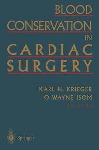 bokomslag Blood Conservation in Cardiac Surgery