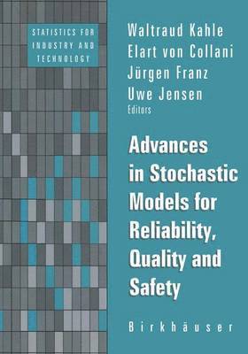 bokomslag Advances in Stochastic Models for Reliablity, Quality and Safety