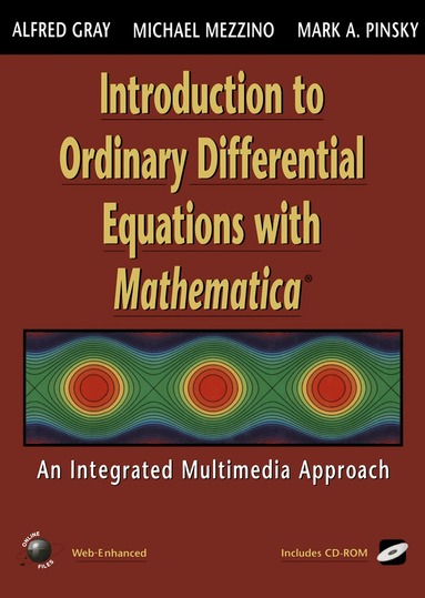 Alfred Gray, Michael Mezzino, Mark A. Pinsky - Introduction to Ordinary Differential Equations with Mathematica, Häftad