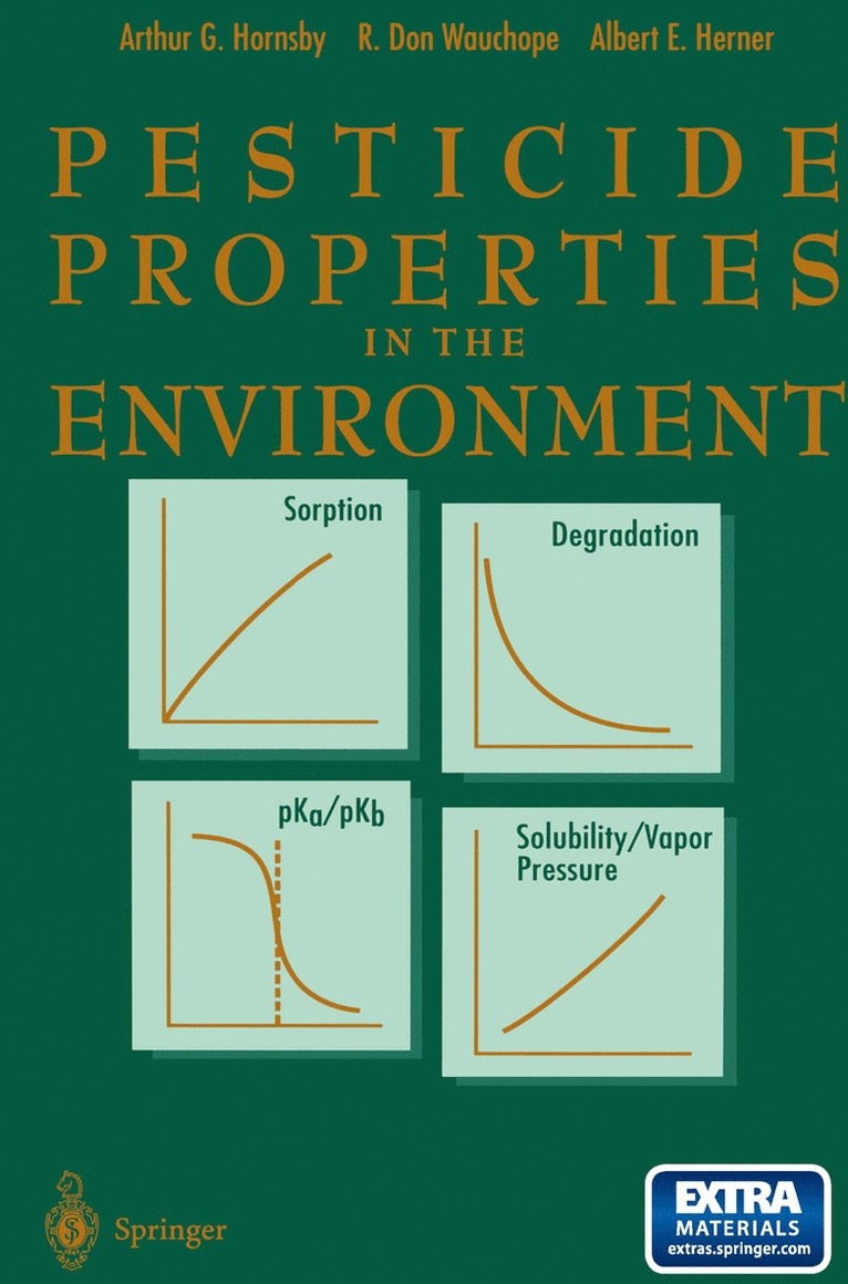 A.G. Hornsby, R.Don Wauchope, A. Herner, A. G. Hornsby, R. Don Wauchope - Pesticide Properties in the Environment, Häftad