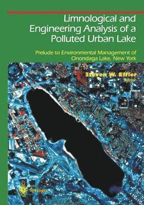 Limnological and Engineering Analysis of a Polluted Urban Lake 1