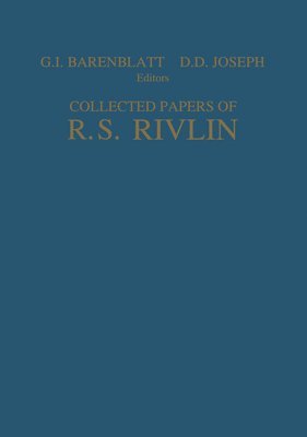 Collected Papers of R.S. Rivlin 1