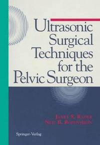 bokomslag Ultrasonic Surgical Techniques for the Pelvic Surgeon