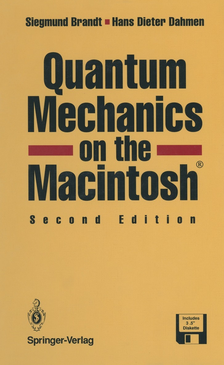 Siegmund Brandt, Hans-Dieter Dahmen - Quantum Mechanics on the Macintosh®, Häftad