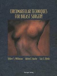 bokomslag Circumareolar Techniques for Breast Surgery